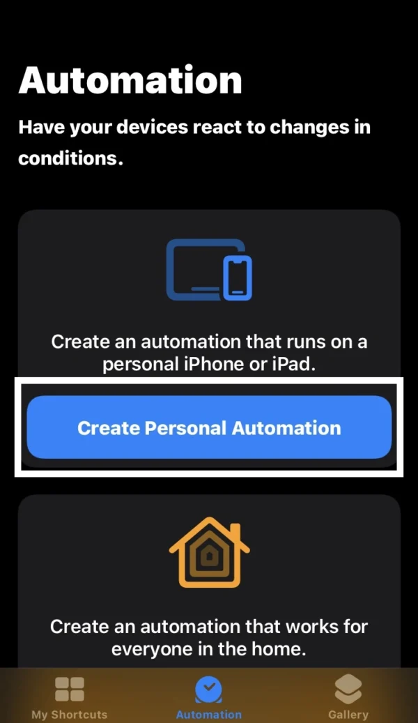 Select Create Personal Automation